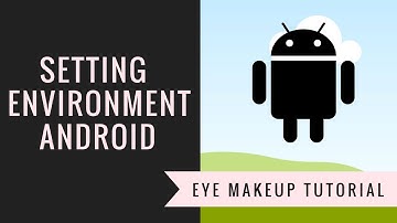 Setting up Environment Variables for Android App (Hybrid) - Part 2