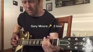 Gary Moore key to love (Gibson r7)