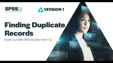Finding Duplicate Records in IBM SPSS Modeler