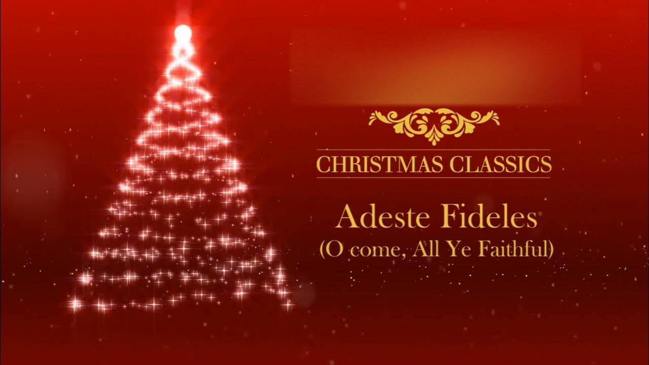 Adeste Fideles (O come, All Ye Faithful) (Symphony Orchestra Version) Adeste Fideles (O come, All Ye Faithful) (Symphony Orchestra Version)