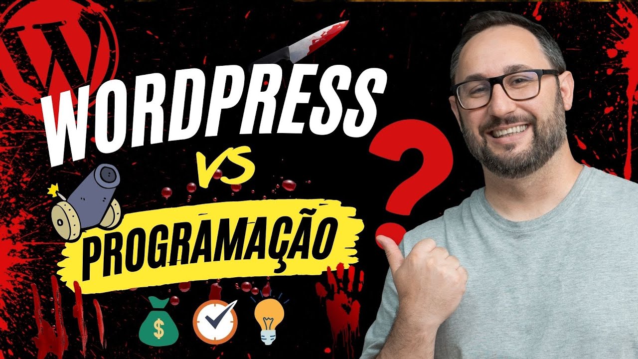 WordPress VS Programação: O que eu acho sobre esse assunto! - YouTube