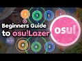 A beginners guide to osu lazer