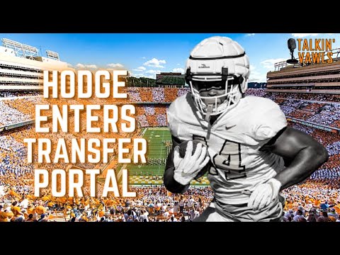 Tee Hodge Enters Transfer Portal | Vol Football