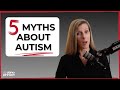 5 Misconceptions About Autism