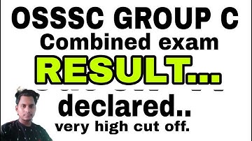 OSSSC combined group c exam results declared....