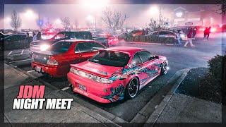 JDM Night Meet. (S14, Skylines, Evos, NSX, and More)