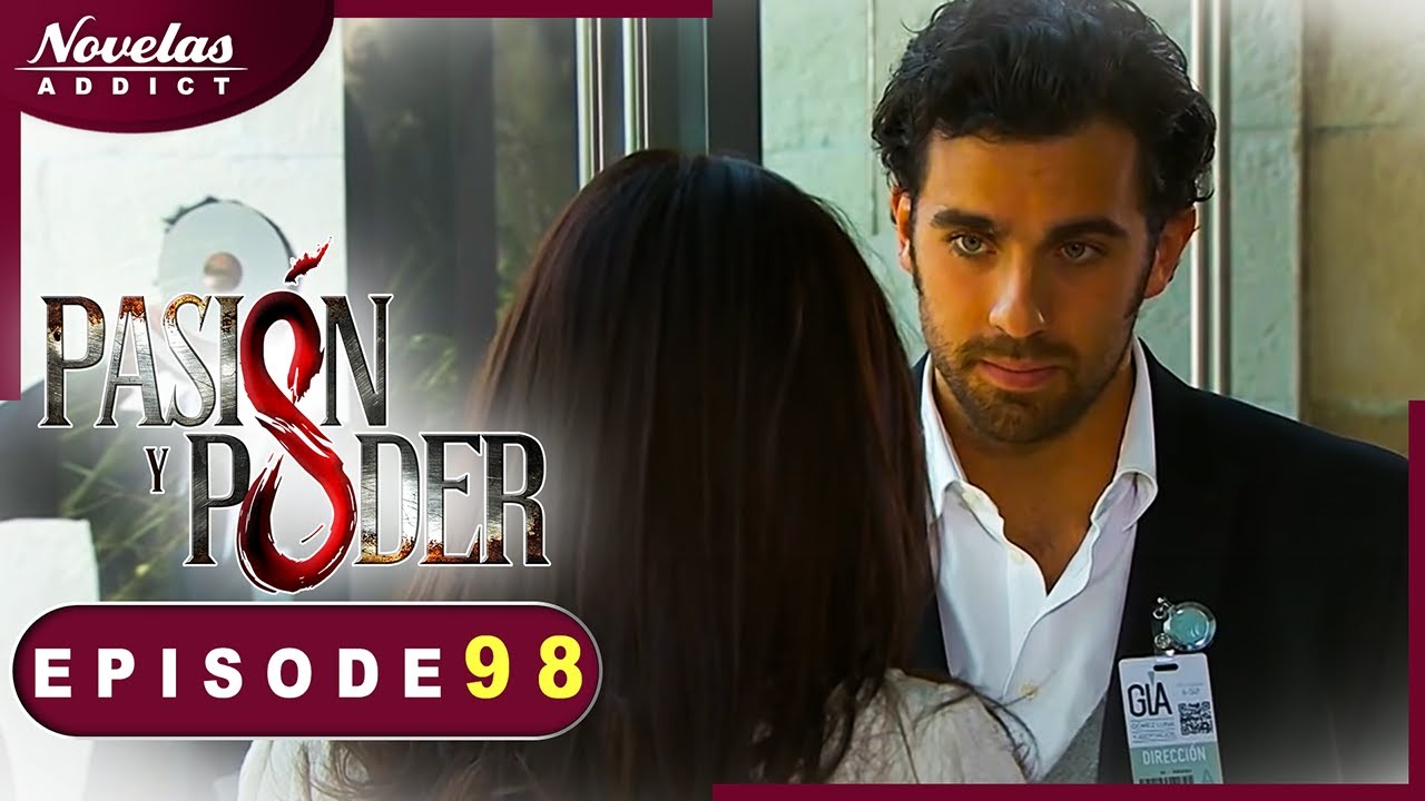 Passion et Pouvoir - Episode 98 - Novelas Complète en Francais