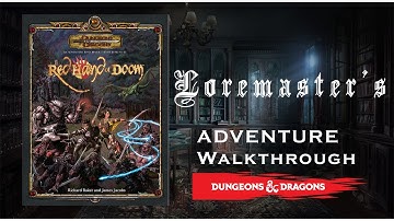 The Red Hand of Doom Part 1 Walk-through