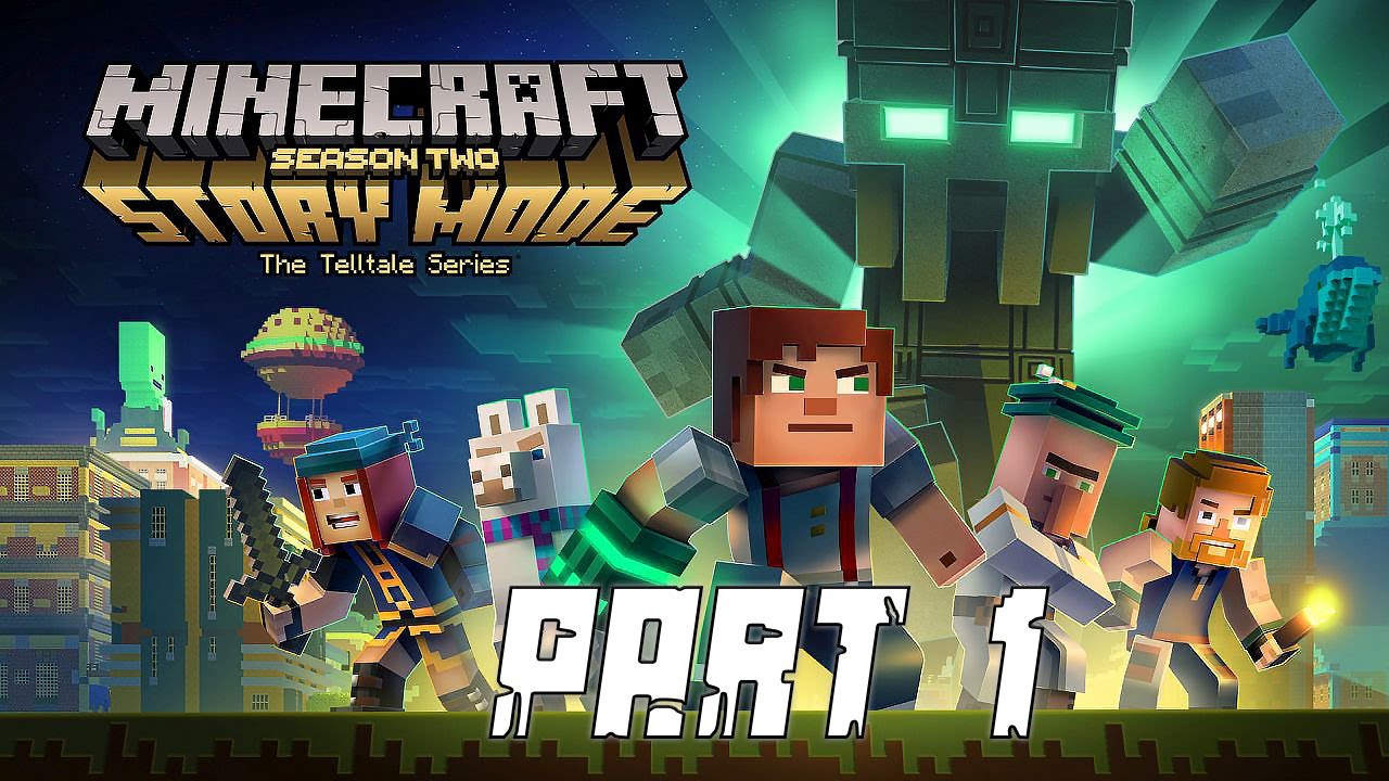 Minecraft Story Mode Season 2 - Episode 1 - Walkthrough - Part 1 - YouTube