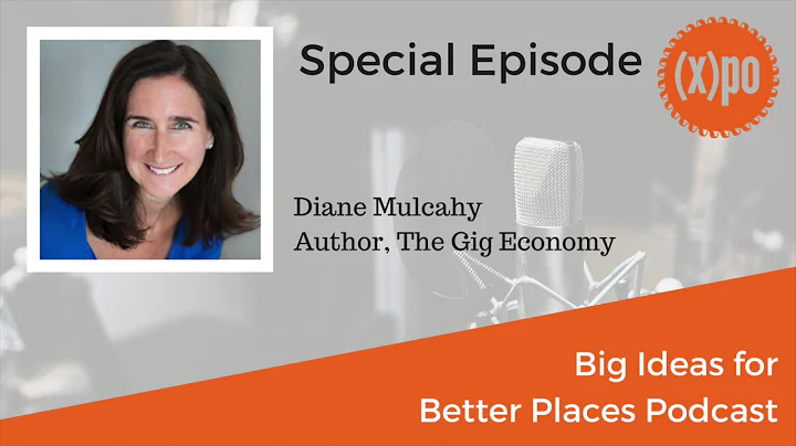 Diane Mulcahy - The Future of the Gig Economy