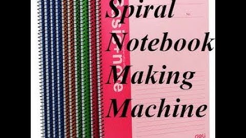 Spiral NOTEBOOK MAKING  / नोटबुक,कॉपी,डायरी बनाने का बिजनेस  /LOW INVESTMENT BUSINESS