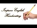 English Handwriting   كورس تعليم وتحسين الخط الانجليزي فى 20 دقيقة