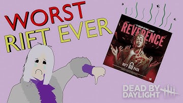 The new rift has left me concerned for Dead by Daylight