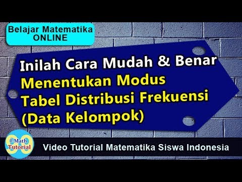 Cara Menentukan Modus Dari Tabel Distribusi Frekuensi Dengan Benar Pembahasan Soal Unbk Sma Youtube