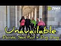 Unavailable - Davido, Sean Paul x Ding Dong (Remix) | ZUMBA