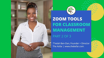 Zoom Tools for Online Classroom Management - Part 2