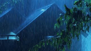 Stop Thinking & Fall Asleep with Heavy Rain and Thunderstorm Sounds  Night Rain Sounds for Sleeping