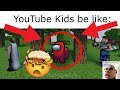 YOUTUBE KIDS BE LIKE