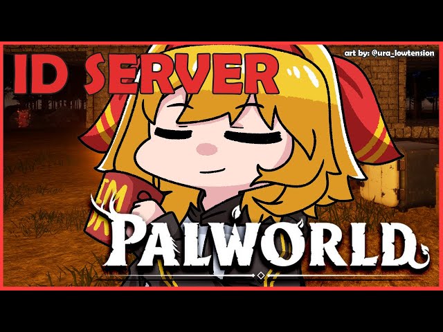 【Palworld】START OVER. ID SERVER IM COMING💪【Kaela Kovalskia / hololiveID】のサムネイル