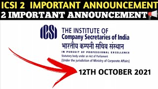 Breaking Icsi Announcement | For Cs exam | Important For All CS Students | Icsi 2 Announcement