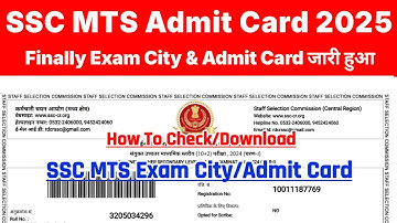 SSC MTS Admit Card 2025 ? SSC MTS Admit Card 2025 Kaise Download Kare ? SSC MTS Exam City 2025 Check