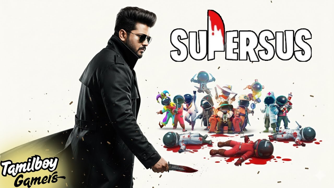 சூப்பர் சஸ் ~ #82 | SUPER SUS ~ Find The Imposter | Tamil Fun Gameplay with 