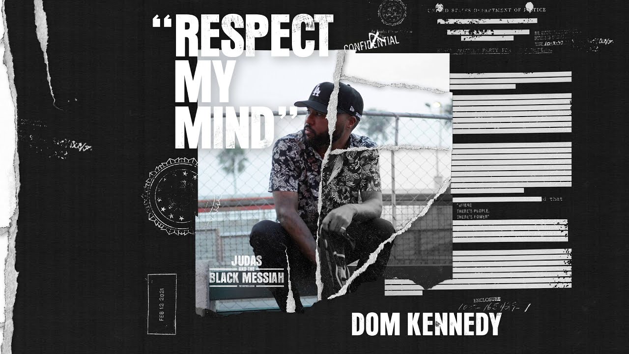Dom Kennedy - Respect My Mind ( Official Audio) [Judas And the Black Messiah: The Inspired Album] adlı videoyu YouTube'da izle