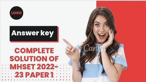 Complete Solution of PAPER 1 || ANSWER KEY OF PAPER 1 MH-SET 2022-23  || MAHARASHTRA SET 2022-23 ||