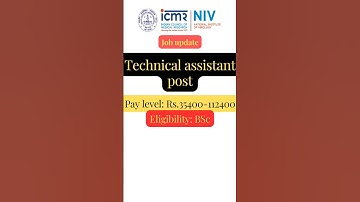 ICMR-NIV Technical assistant post | Job update #shorts  #shortsfeed#shortvideo #youtubeshorts#share