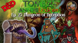 D&D | Tomb of Annihilexicon Episode 25: Dungeon of Deception - YouTube