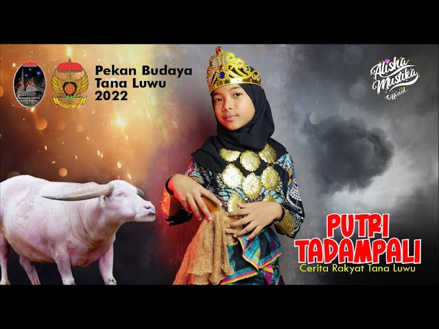 Keseruan Alisha Mengikuti Pekan Budaya Tana Luwu 2022. Lomba Cerita Rakyat Luwu. Putri Tandampalik class=