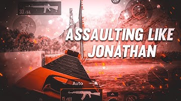 🔥Assaulting Like Jonathan PUBG MONTAGE SAMSUNG A3,A5,A6,A7,J2,J5,J7,S5,S6,S7,59,A10,A20,A30,A50,A70