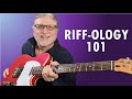 RIFF-OLOGY 101 - The Science of GREAT Guitar Riffs