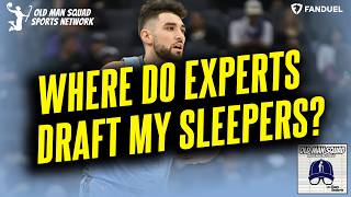 Where Are the Experts Drafting My Favorite Sleepers? | Fantasy Basketball Top Targets for 2026-27