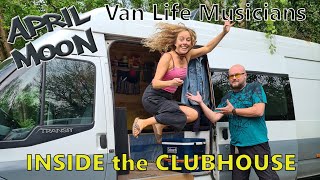 VAN TOUR  Full time vanlife musicians  inside APRIL MOON's Clubhouse