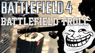 Trololololol - Battlefield 4