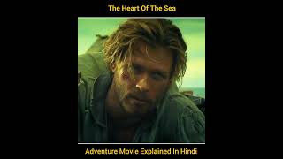 The heart of the sea movie explained in hindi