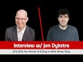 Jon Dykstra: Making $76,389 Per Month, Getting Traffic, & Building Backlinks | Entrepreneur's Mentor