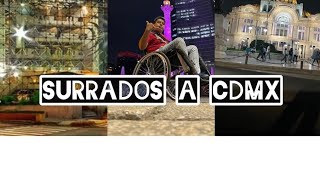 “surrados a CDMX “