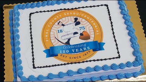 Pinal County 150th Anniversary Celebration