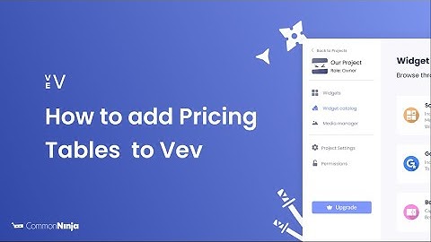 How to add Pricing Tables to Vev