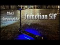 Prsentation et test de la inmotion s1f chez street ride 