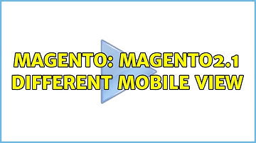 Magento: Magento2.1 different mobile view (2 Solutions!!)