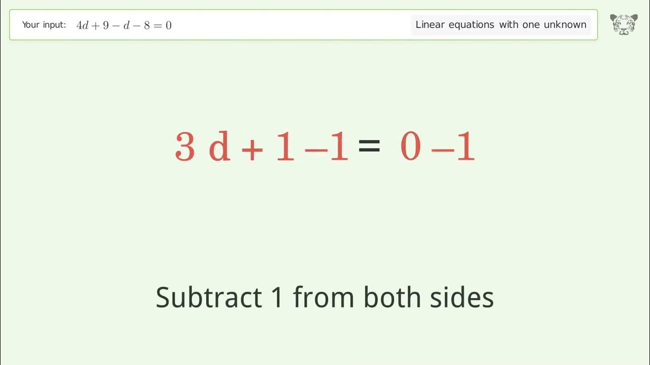 Linear Equation With One Unknown Solve 4d 9 d 8 0 Step by step linear-equation-with-one-unknown-solve-4d-9-d-8-0-step-by-step