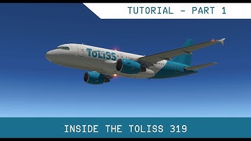 Toliss A319 - Flight Tutorial - Part 1 - Configuration, Ramp Start, Pushback