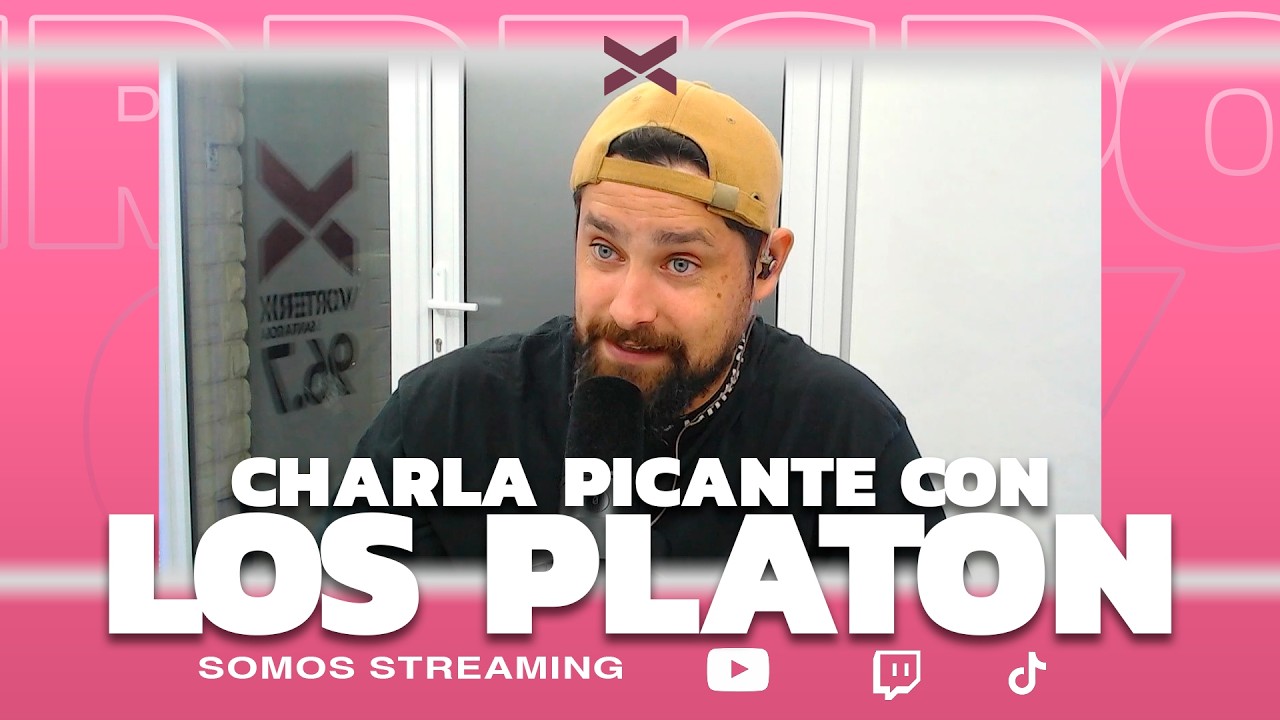 CHARLA PICANTE CON LOS PLATÓN