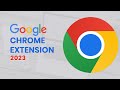 Top 10 Best Chrome Extensions 2023