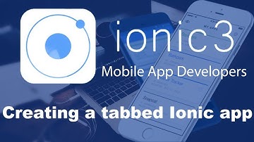 Ionic 3 Tutorials #26 Creating a tabbed Ionic app