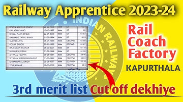 rcf kapurthala  Apprentice 3rd merit list || RCF kapurthala apprentice  Cutoff kitna gya