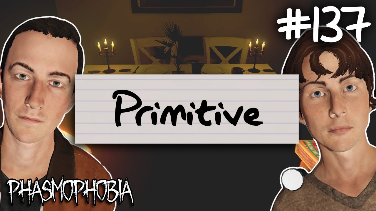 Primitive | Phasmophobia Weekly Challenge #137